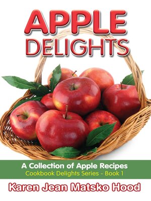 cover image of Apple Delights Cookbook